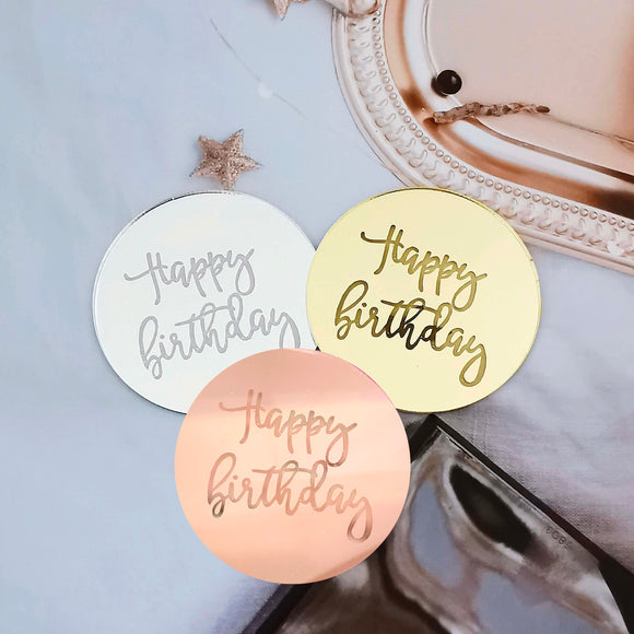 Acrylic Happy Birthday Disks - Customized Business Stationery | Cards & Flyers | Stickers | Packaging - Go Happy Prints