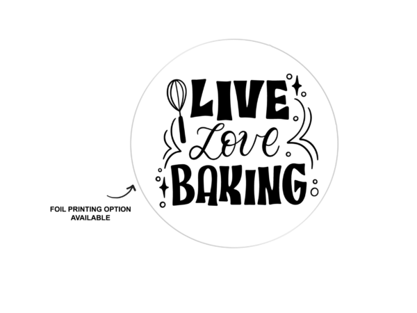 Live Love Baking Stickers
